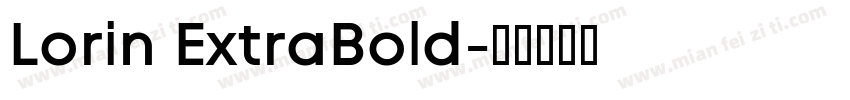 Lorin ExtraBold字体转换